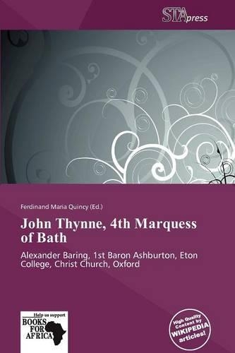 John Thynne, 4th Marquess of Bath