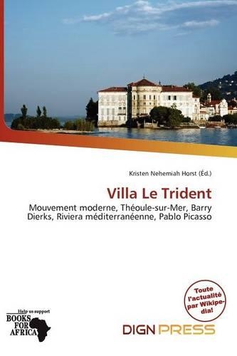 Villa Le Trident: (French)