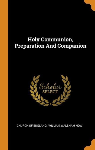 Holy Communion, Preparation and Companion