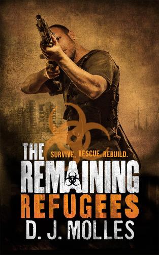 The Remaining: Refugees: (The Remaining)