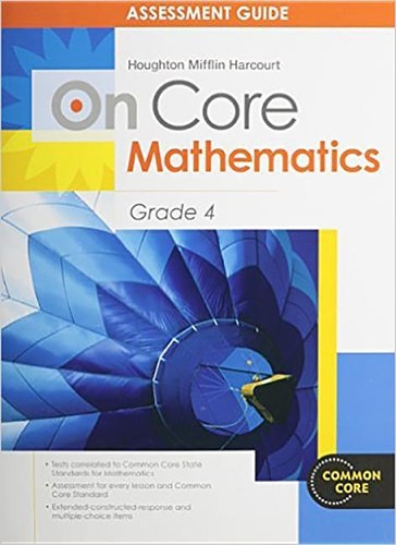Houghton Mifflin Harcourt Mathematics on Core: Assessment Guide Grade 4(Houghton Mifflin Harcourt Mathematics on Core)