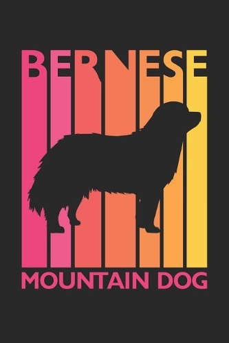 Vintage Bernese Mountain Dog Notebook - Gift for Bernese Mountain Dog Lovers - Bernese Mountain Dog Journal