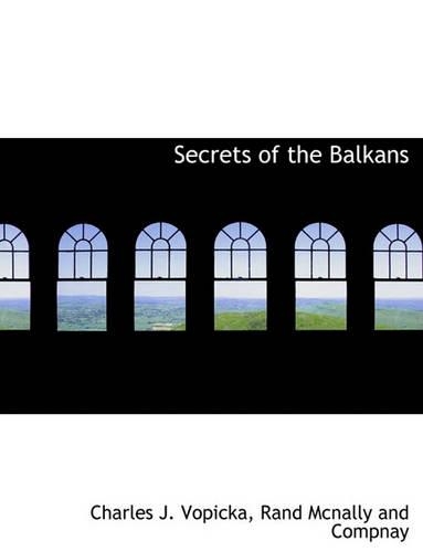 Secrets of the Balkans