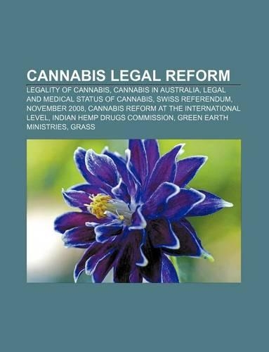Cannabis Legal Reform