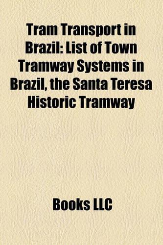 Tram Transport in Brazil
