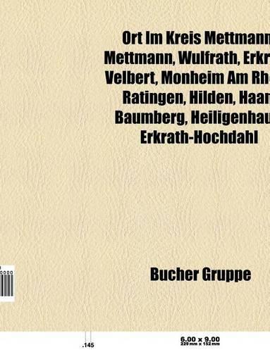 Ort Im Kreis Mettmann: Mettmann, Wulfrath, Erkrath, Velbert, Monheim Am Rhein, Ratingen, Hilden, Haan, Baumberg, Heiligenhaus, Erkrath-Hochdahl(German)