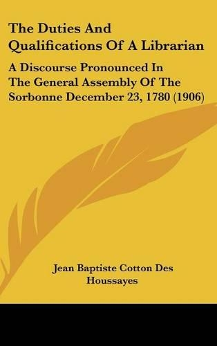 The Duties and Qualifications of a Librarian