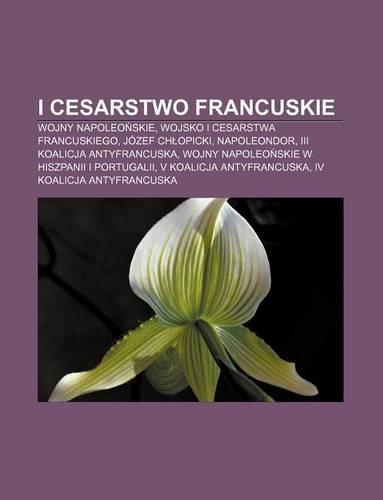 I Cesarstwo Francuskie