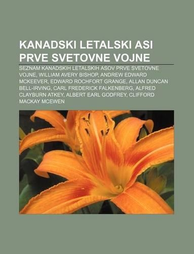 Kanadski Letalski Asi Prve Svetovne Vojne