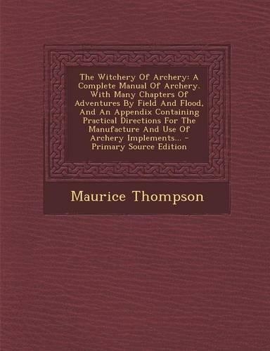 The Witchery of Archery