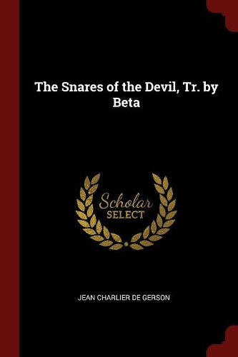 The Snares of the Devil, Tr. by Beta