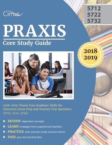 Praxis Core Study Guide 2018-2019