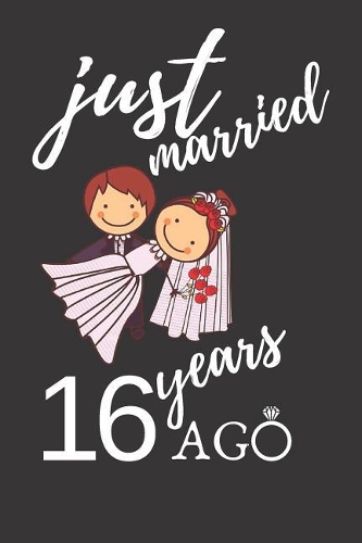 Just Married 16 Years Ago