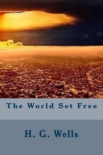 The World Set Free