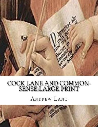 Cock Lane and Common-Sense
