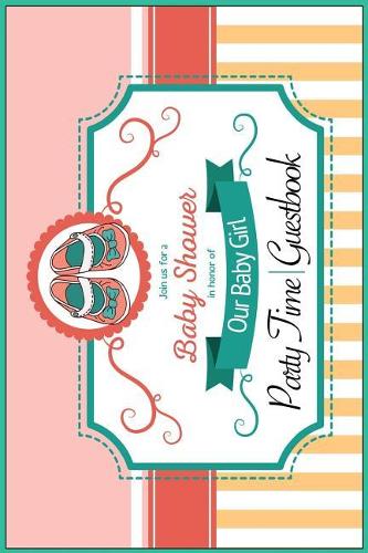 Baby Shower: For Baby Shower Party, Comments from Family, Friends, Relatives and More