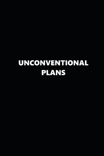 2019 Daily Planner Unconventional Plans Black White 384 Pages