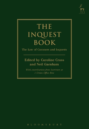 Inquest Book: The Law of Coroners and Inquests