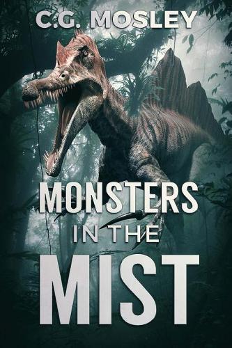 Monsters In The Mist: (2 The Island in the Mist)