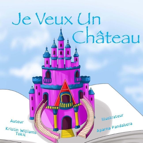 Je Veux Un Chateau