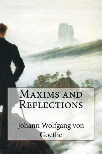 Maxims and Reflections
