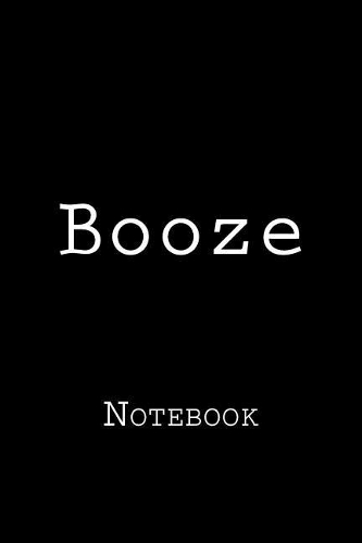 Booze