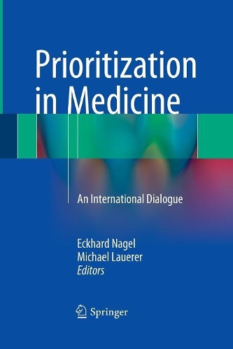 Prioritization in Medicine