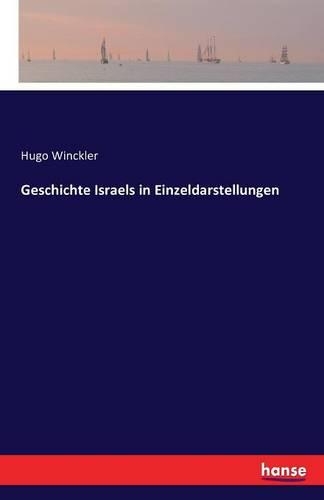 Geschichte Israels in Einzeldarstellungen: (German)