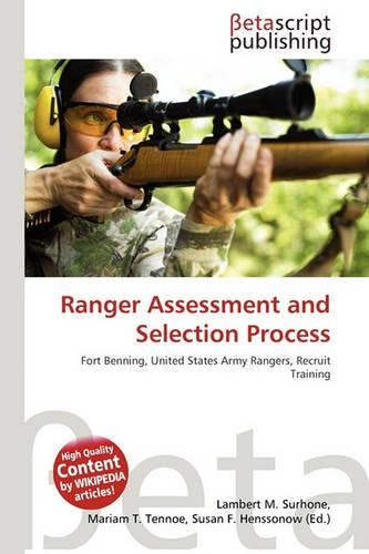 Ranger Assessment and Selection Process