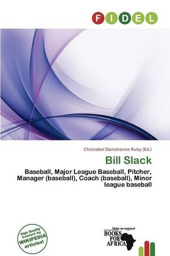 Bill Slack: (English)