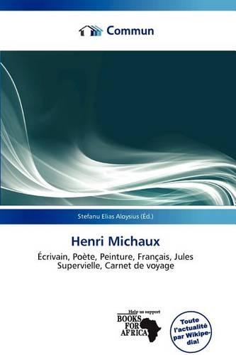 Henri Michaux: (French)