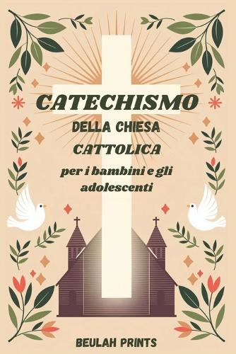 Catechismo della Chiesa Cattolica per i bambini e gli adolescenti