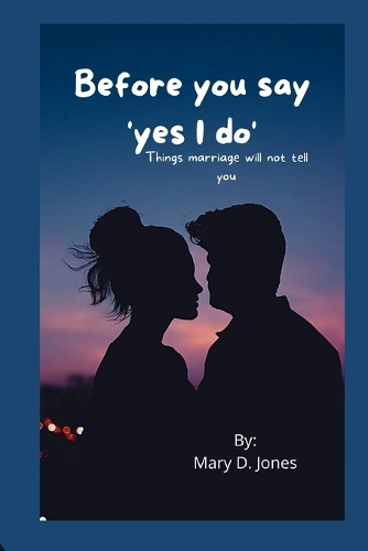 Before you say 'yes I do'