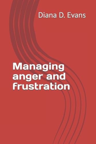 Managing anger and frustration
