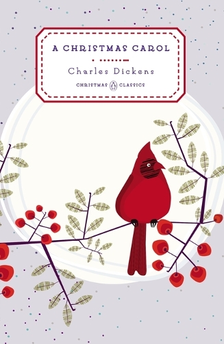 A Christmas Carol: (Penguin Christmas Classics)