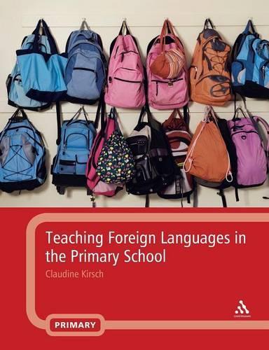 Teaching Foreign Languages in the Primary School: (English)
