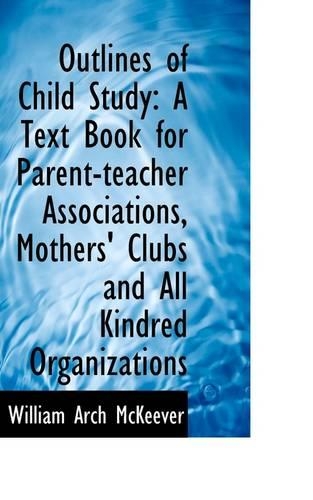 Outlines of Child Study