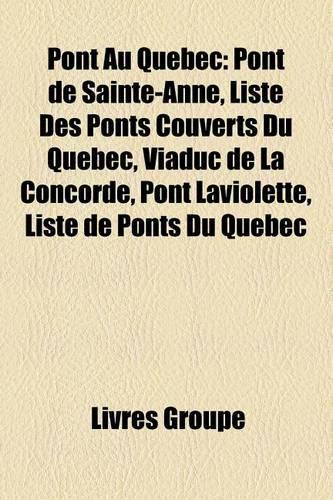 Pont Au Quebec