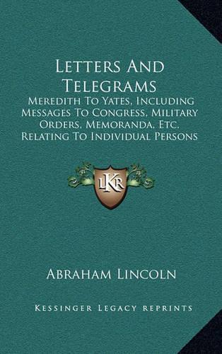 Letters and Telegrams
