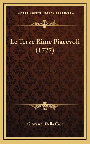 Le Terze Rime Piacevoli (1727): (Italian)