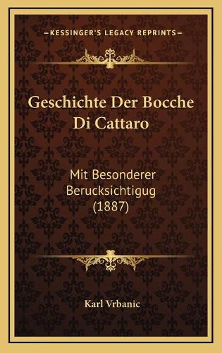 Geschichte Der Bocche Di Cattaro