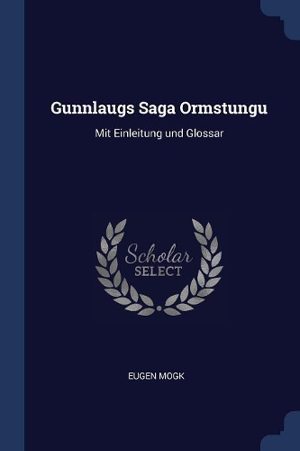 Gunnlaugs Saga Ormstungu