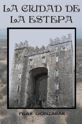 La ciudad de la Estepa