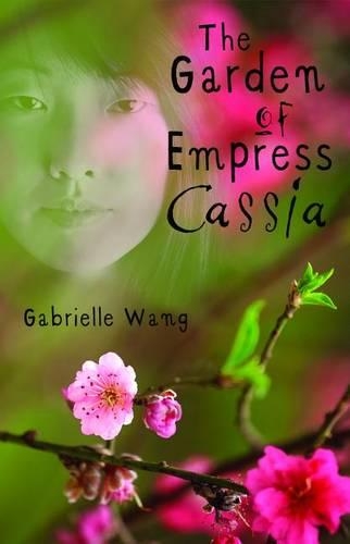 The Garden of Empress Cassia: (English)
