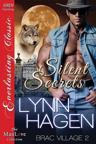 Silent Secrets [Brac Village 2] (Siren Publishing Everlasting Classic Manlove): (Brac Village)