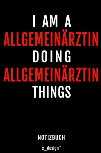 Notizbuch für Allgemeinärzte / Allgemeinarzt: Originelle Geschenk-Idee [120 Seiten gepunktet Punkte-Raster blanko Papier]