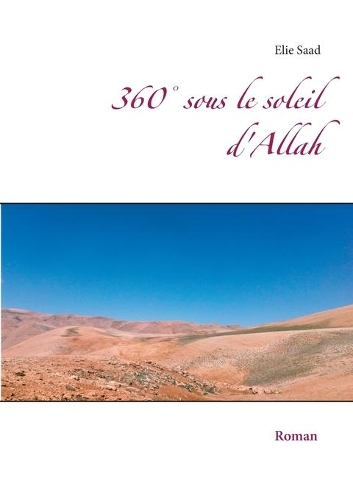 360° sous le soleil d'Allah