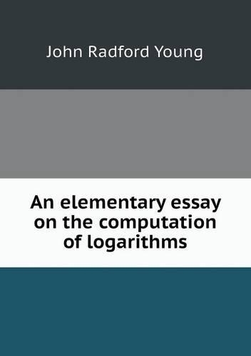 An elementary essay on the computation of logarithms
