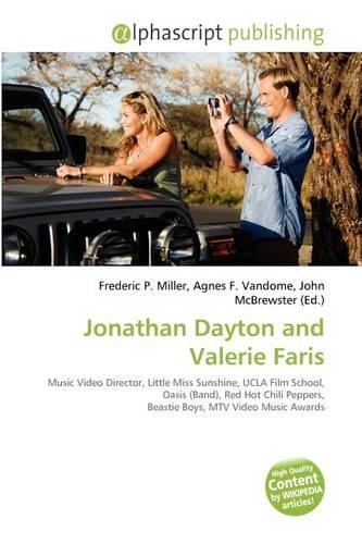 Jonathan Dayton and Valerie Faris