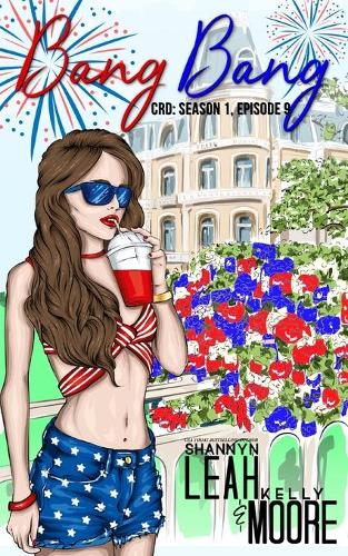 Bang Bang: Season One, Episode Nine(9 Crd)